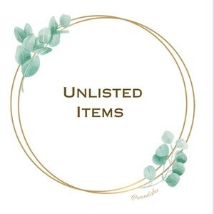 UNLISTED ITEMS